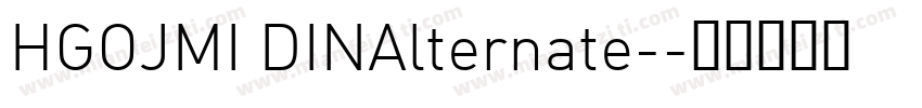 HGOJMI DINAlternate-字体转换